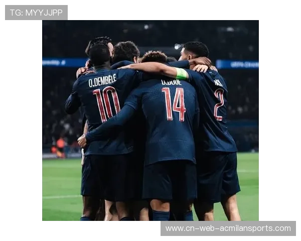 巴黎圣日耳曼蓄势待发：中场结构性调整引领新篇章